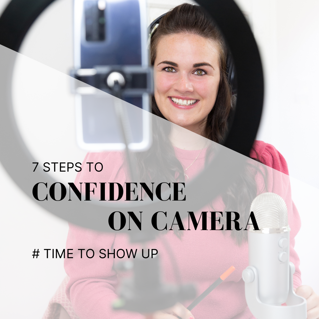 
          
            7 Steps to Confidence On Camera
          
        
